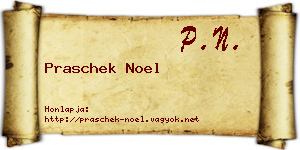 Praschek Noel névjegykártya